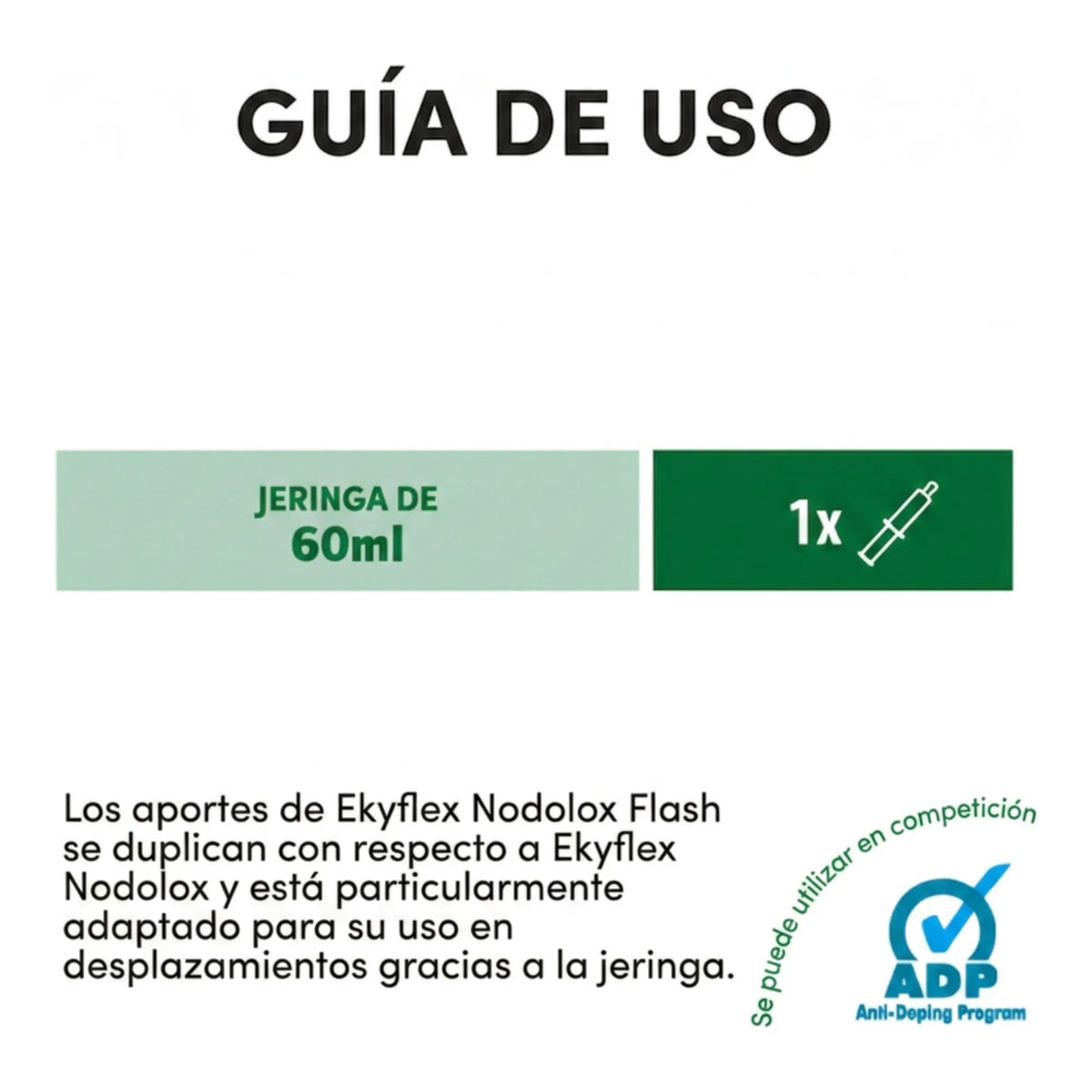 Guía de uso con dosis de 60 ml en una sola toma