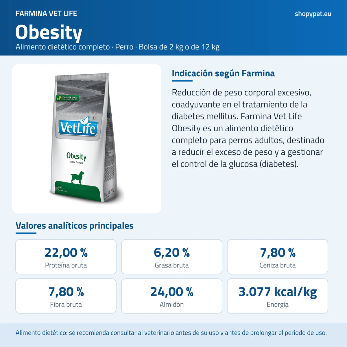 Lámina azul de ShopyPet con la bolsa Vet Life Obesity, la indicación del fabricante y los analíticos principales